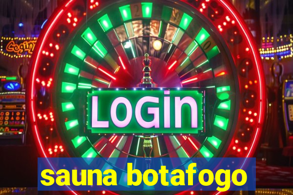 sauna botafogo